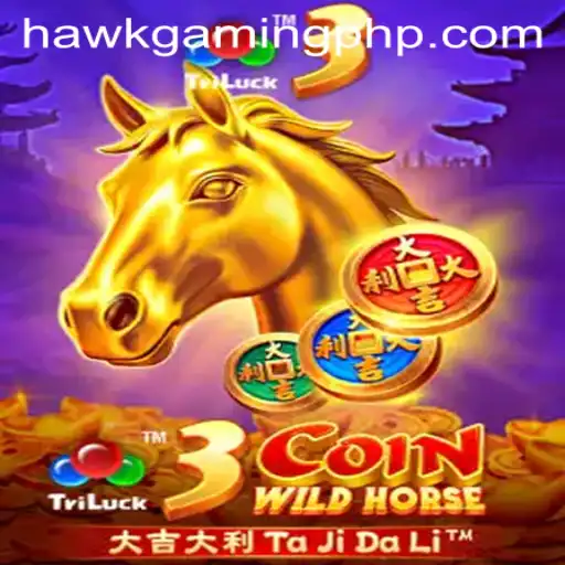The Thrilling World of 3CoinWildHorse Unveiled by HawkGaming