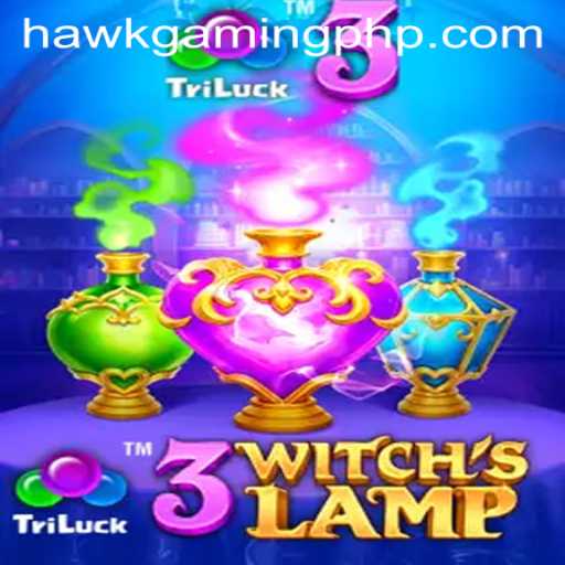 Experience the Thrill of 3WitchsLamp with HawkGaming