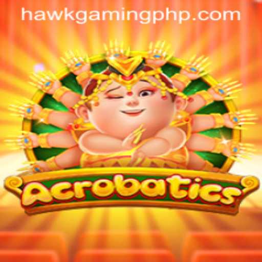 Acrobatics: A Thrilling New Adventure with HawkGaming