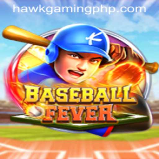 BaseballFever: Dive into the Ultimate Gaming Experience with HawkGaming