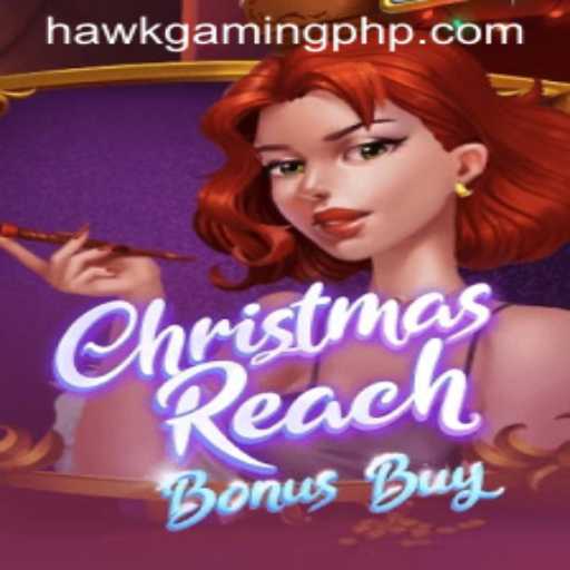 Unveiling ChristmasReachBonusBuy by HawkGaming
