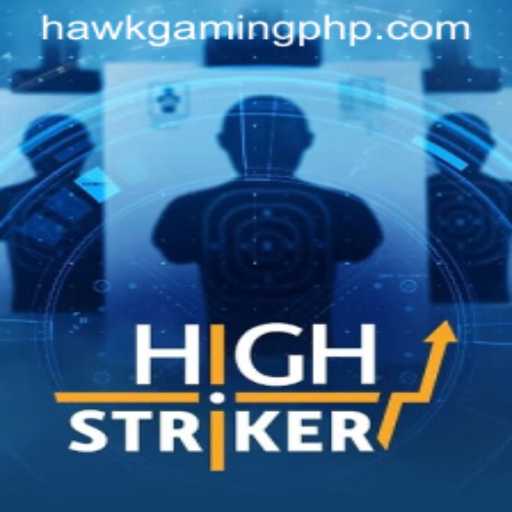HighStriker: A Riveting Addition to HawkGaming