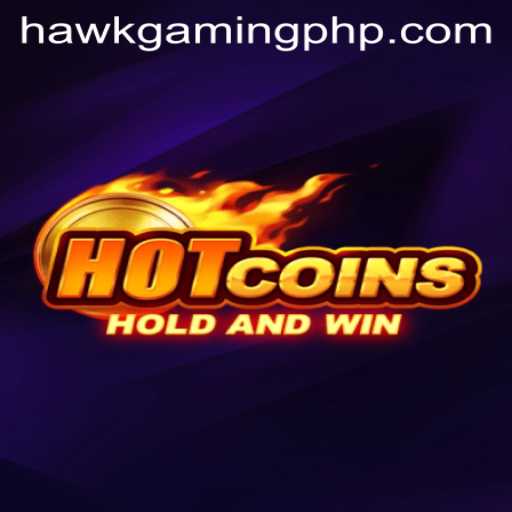 HotCoins: The Latest Craze by HawkGaming