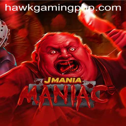 Explore the Dynamic World of JManiaManiac: A New Era in Gaming by HawkGaming