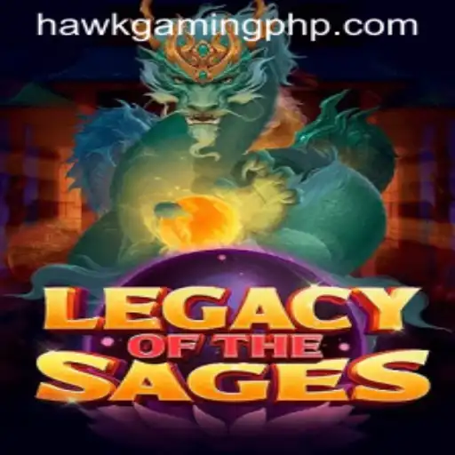 Exploring LegacyoftheSages with HawkGaming: A Comprehensive Guide