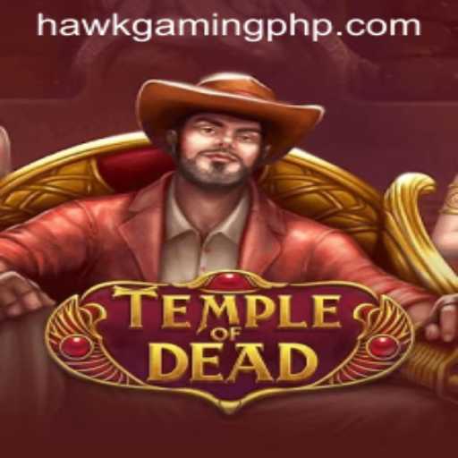TempleofDead: A Thrilling New Adventure by HawkGaming
