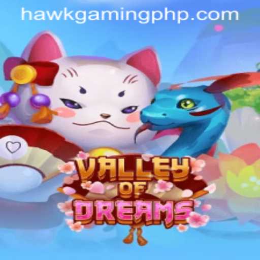 Unveiling the Enchanting World of ValleyofDreams by HawkGaming